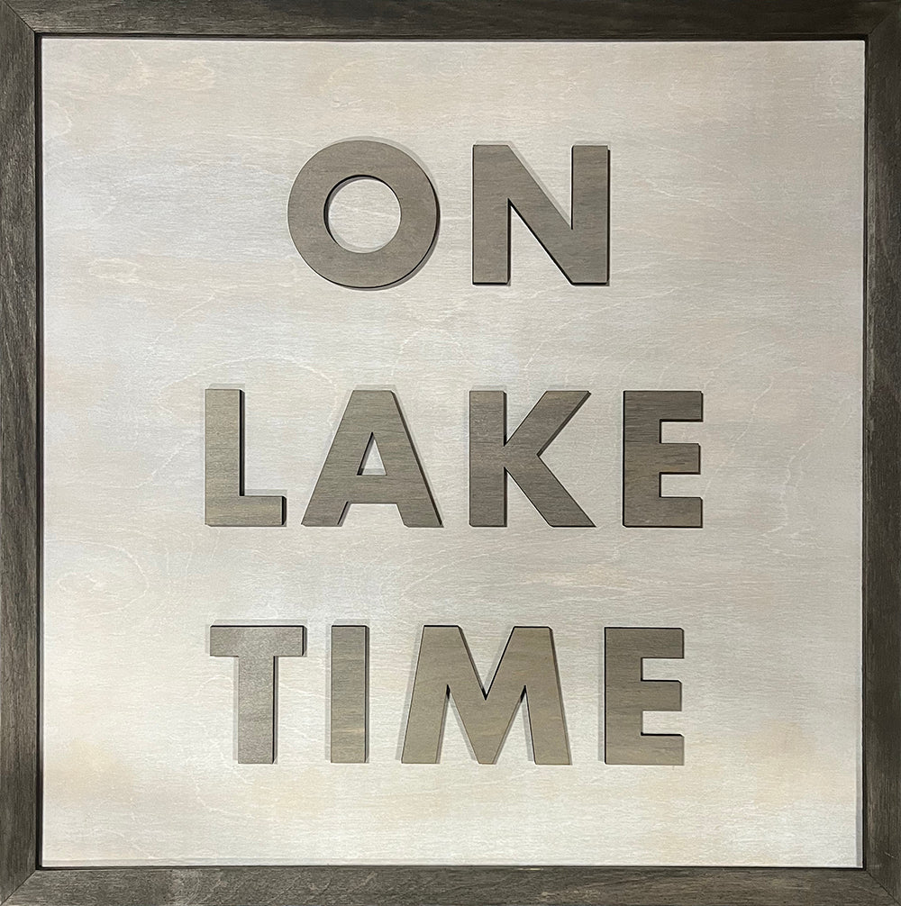 Word Art - ON LAKE TIME - 24" x 24"